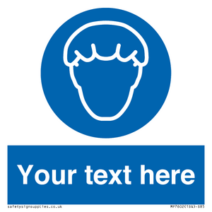 Custom Hair protection must be worn